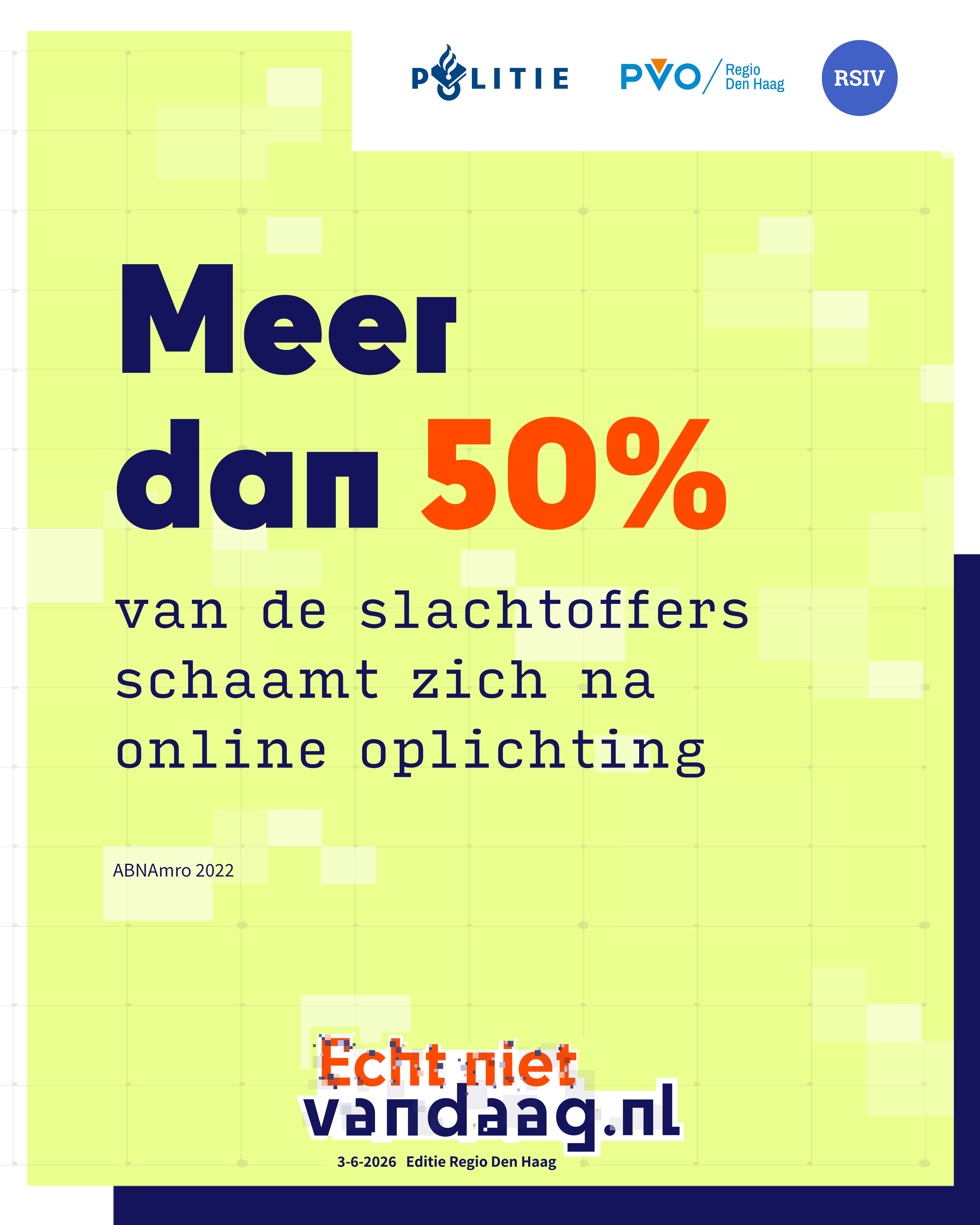 Flyer met de tekst 'Meer dan 50% van de slachtoffers schaamt zich na online oplichting'.'